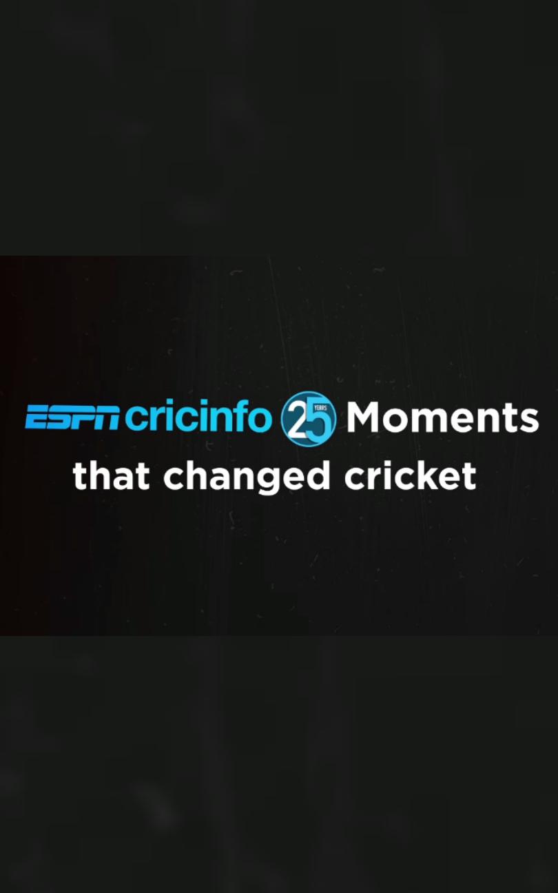 ESPNcricinfo 25 Moments That Changed Cricket Forever